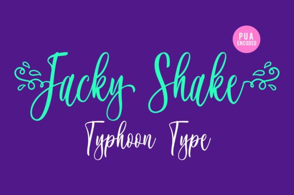 Jacky Shake: The Perfect Handwritten Font for Your Next Campaign