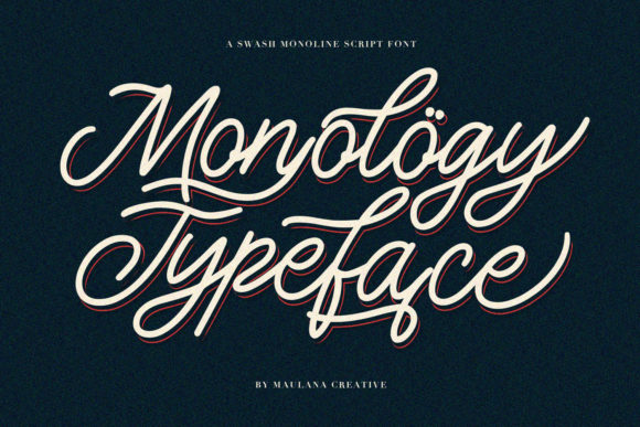 Monology: A Versatile Script Font for Engaging Campaigns