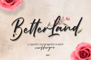 Transform Your Brand with Better Land: A Premium Script Font